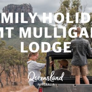 A family holiday at Mt Mulligan Lodge