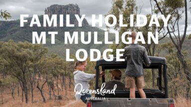 A family holiday at Mt Mulligan Lodge