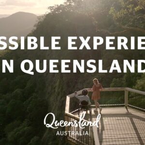 Accessible Experiences in Queensland