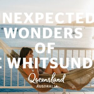 Discover the unexpected wonders of The Whitsundays