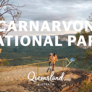 How to do Carnarvon National Park