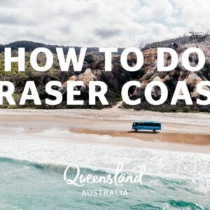 How to do Queensland's Fraser Coast