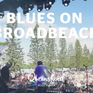 Must-do music festival on the Gold Coast: Blues on Broadbeach