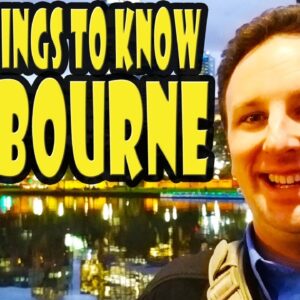 Melbourne Travel Tips: 10 Things to Know Before You Go to Melbourne Australia