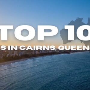Top 10 Thrills in Cairns, Australia | Travel Guide Official 2024 #travel #traveltips