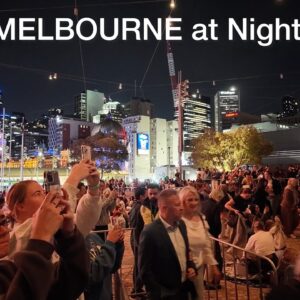 Melbourne City at Night in February 2024 4K Video Walking Tour