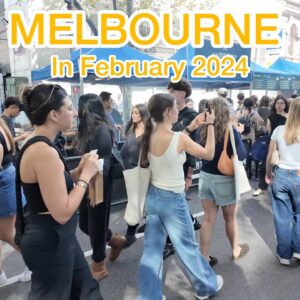 Melbourne Australia - City of Events - Lonsdale Street 2024