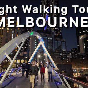 Melbourne City Walk at Night Autumn Vibes 2024 Australia