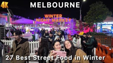 27 Best Street Food in Winter Melbourne Australia Walking Tour 2024