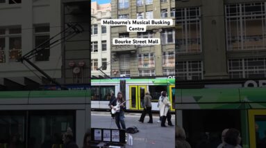 Melbourne’s Musical Busking Centre, Bourke Street Mall #walkthrough #walkingtour #citywalk