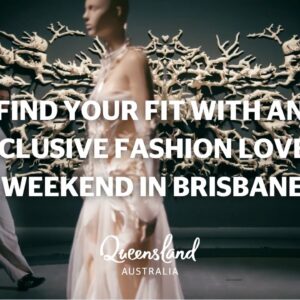 Brisbane, Queensland has a new wardrobe 💃 Jean Paul Gaultier and Iris van Herpen take over the city!