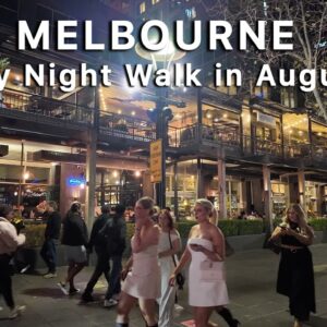 Walkthrough Melbourne After Dark in August Australia 4K Video