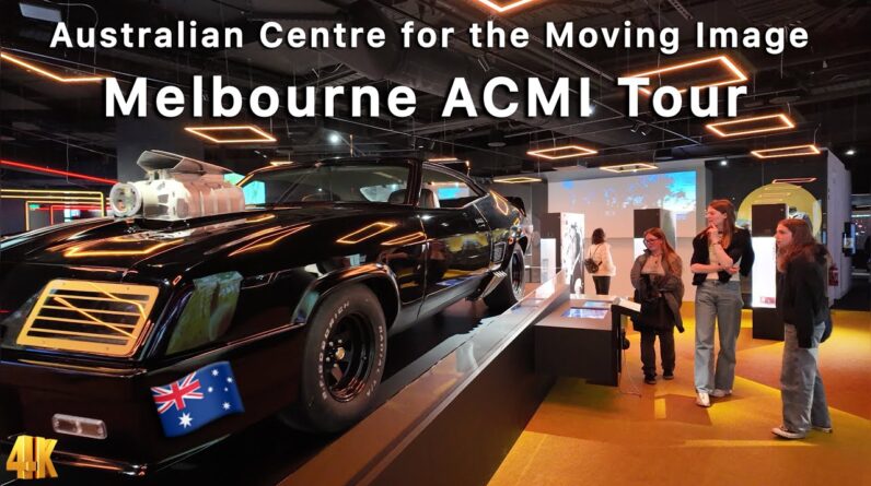 Melbourne ACMI Tour 2024 - Australian Centre for the Moving Image