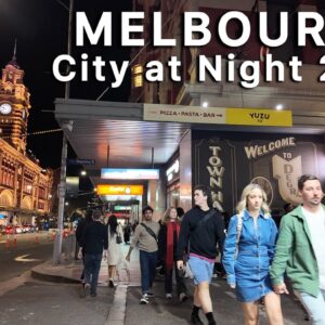 Melbourne Australia at Night City Walking Tour - End of Winter 2024 4K Video