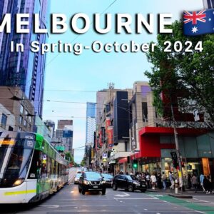 Melbourne Australia Evening Walk Tour in October 2024 4K Video