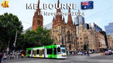 Exploring Melbourne Australia in November 2024 4K Video